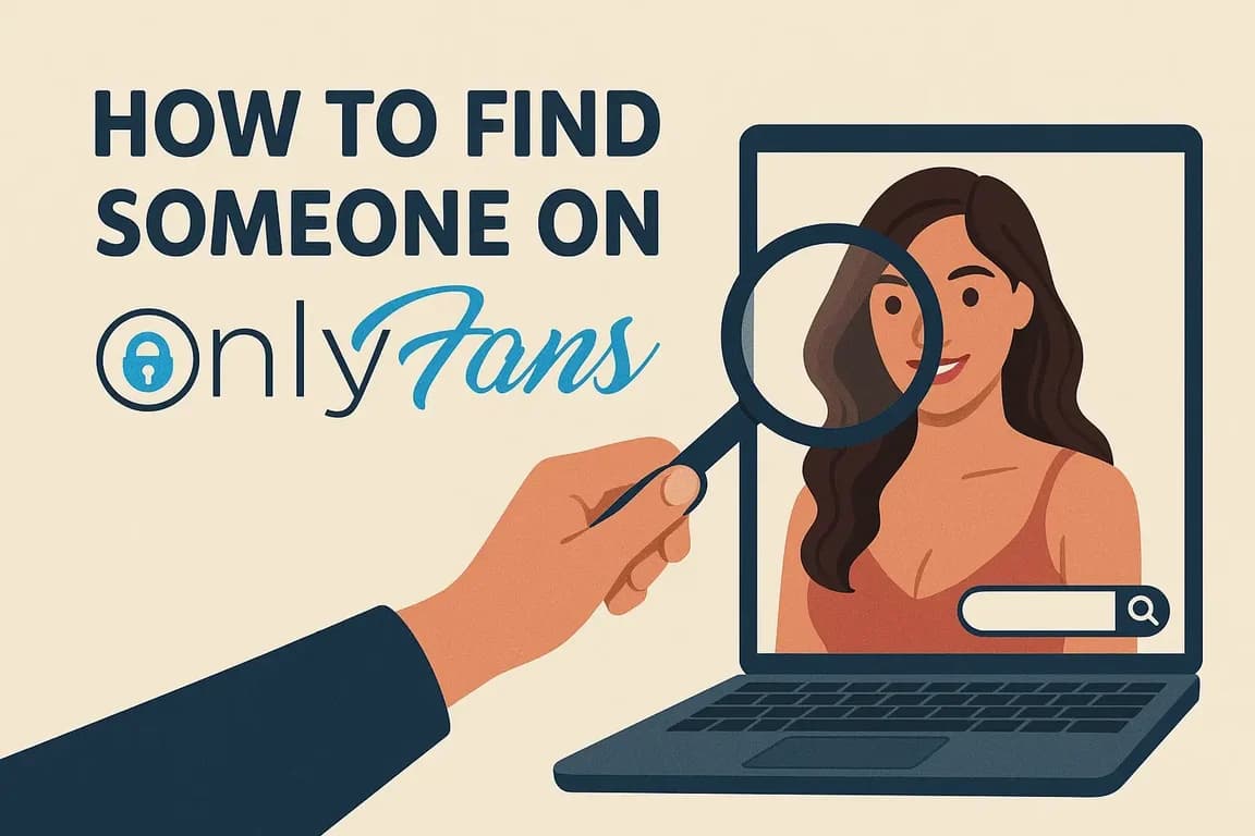 How to Find Someone on OnlyFans (Name, Photo or Username)